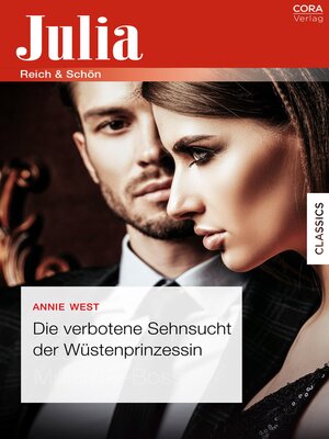 cover image of Die verbotene Sehnsucht der Wüstenprinzessin